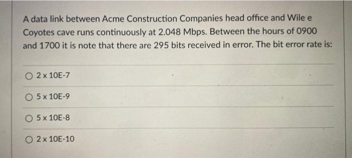 Solved A data link between Acme Construction Companies head 