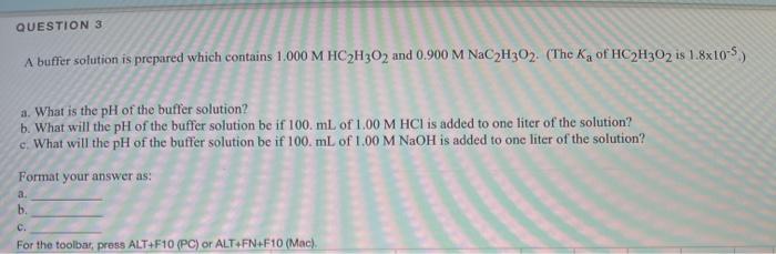 Solved QUESTION 3 A buffer solution is prepared which | Chegg.com