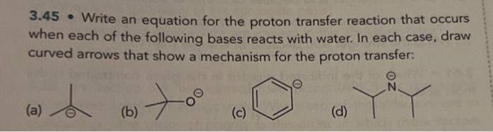 Solved 3.45 - Write An Equation For The Proton Transfer | Chegg.com