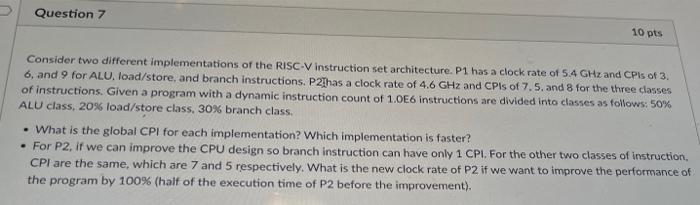 Solved Consider Two Different Implementations Of The RISC-V | Chegg.com