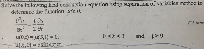 Solved Solve the following heat conduction equation using | Chegg.com