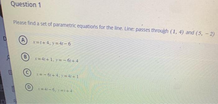 Solved Please find a set of parametric equations for the | Chegg.com