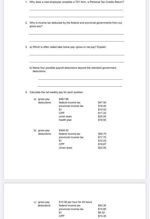 Solved 1. Why does a new employee complete a TD1 form, a | Chegg.com