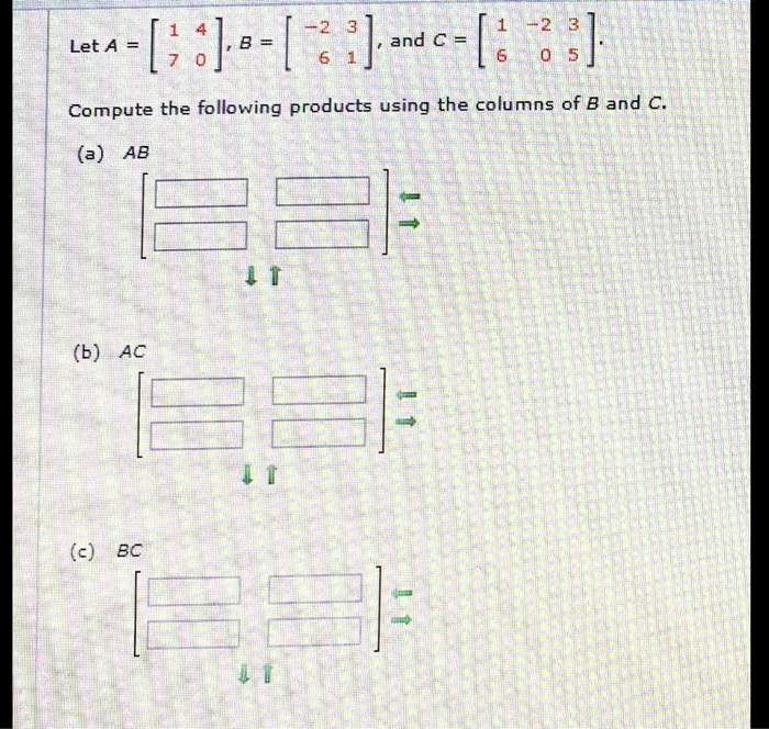 Solved Let C AB and D BA for the following matrices A Chegg