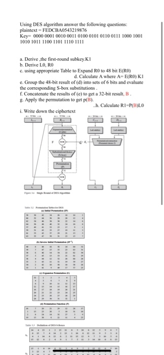 Using DES algorithm answer the following questions: | Chegg.com