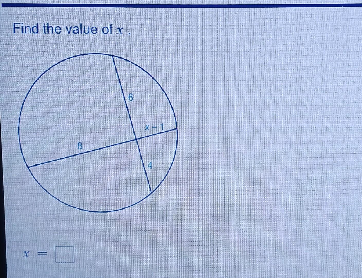 Solved Find The Value Of X X Chegg Solved Find The Value Of X X Chegg