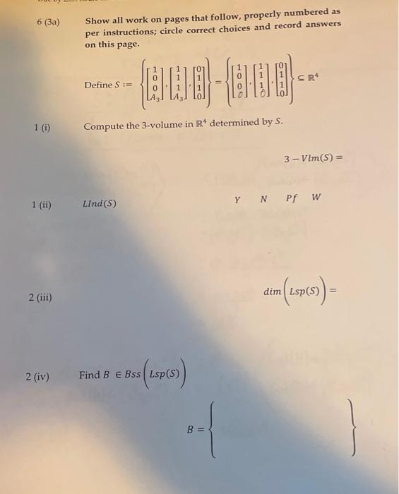 Solved (3a) Show all work on pages that follow, properly | Chegg.com