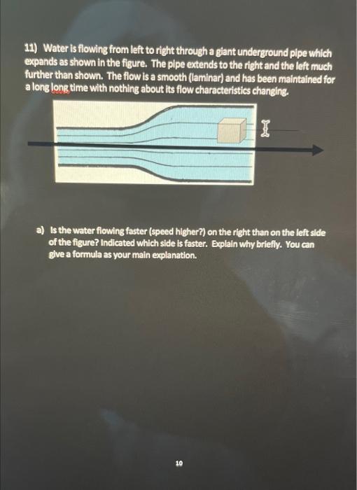 Solved 11) Water is flowing from left to right through a | Chegg.com