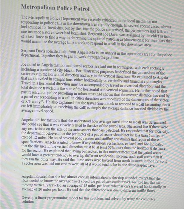 Solved Metropolitan Police Patrol The Metropolitan Police | Chegg.com