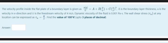 Solved The velocity profile inside the flat plate of a | Chegg.com