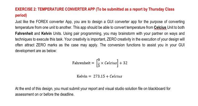 Solved EXERCISE 2: TEMPERATURE CONVERTER APP (To be | Chegg.com