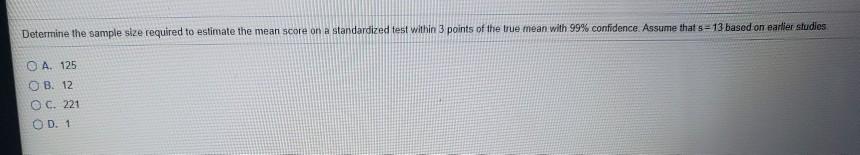 Solved Determine The Sample Size Required To Estimate The | Chegg.com