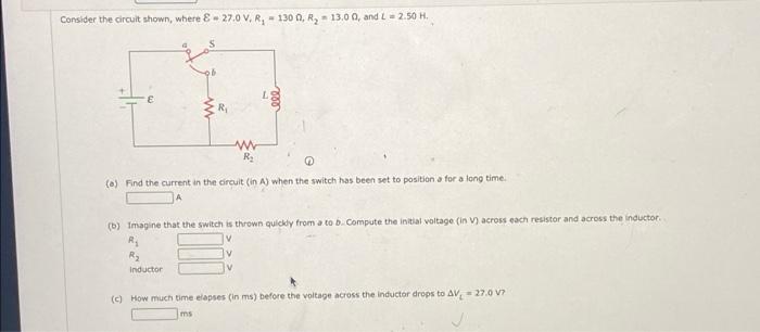 Solved Consider the circuit shown, where & .27.0 V, R, - 130 | Chegg.com