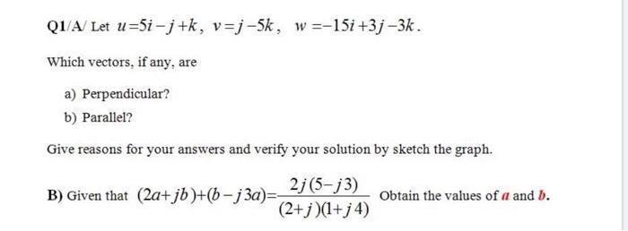 Solved Q1 A Let U 5i J k V j 5k W 15i 3j 3k Which Chegg