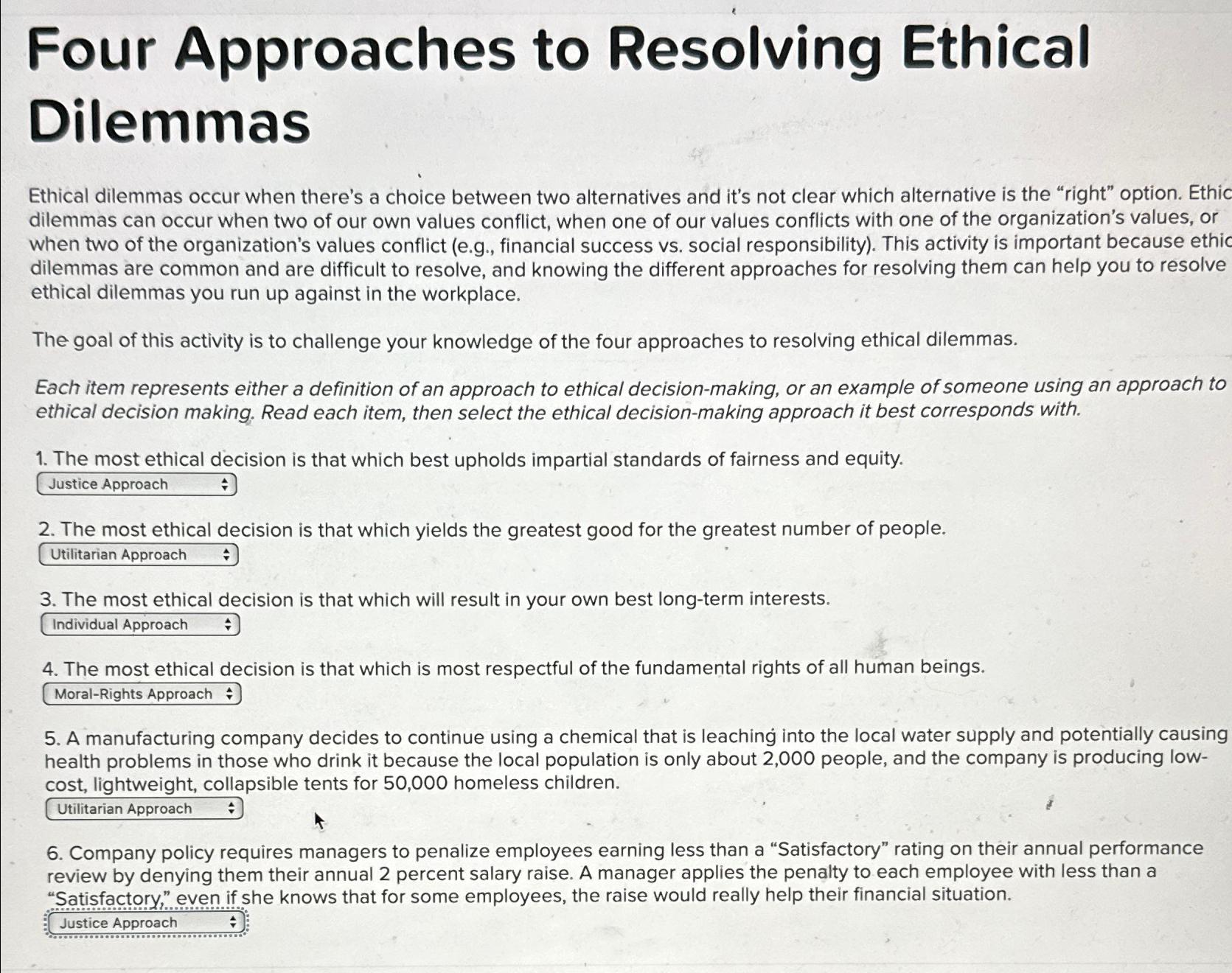 Solved Four Approaches to Resolving Ethical DilemmasEthical | Chegg.com