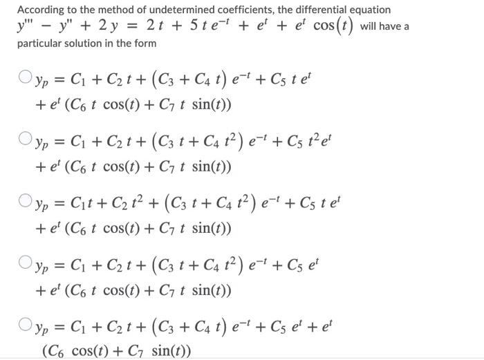 Solved According To The Method Of Undetermined Coefficients