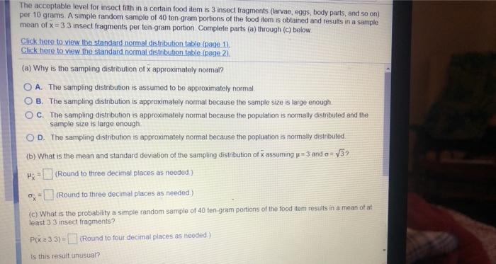 Solved The acceptable level for insect filth in a certain | Chegg.com