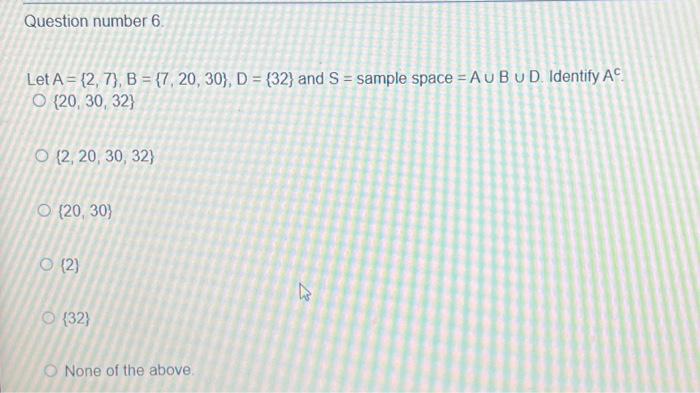 Solved Let A = {2, 7), B = {7, 20, 30), D = {32) And S = | Chegg.com