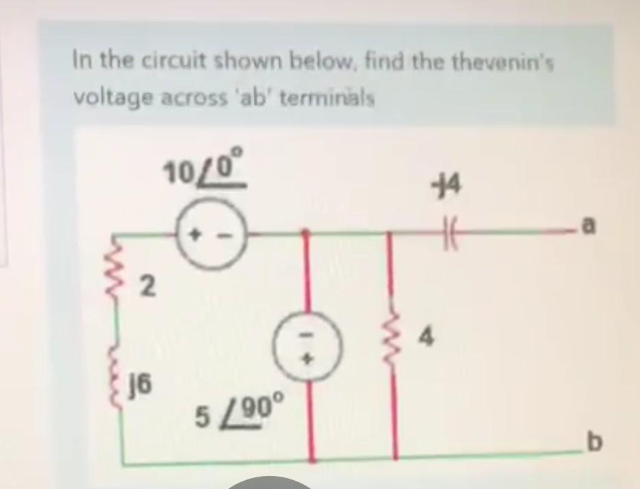 Solved In The Circuit Shown Below, Find The Thevenin's | Chegg.com