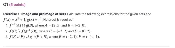 Solved Exercise 1: Image and preimage of sets Calculate the | Chegg.com