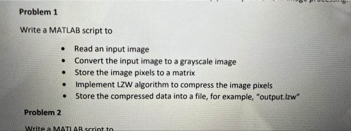 Solved Write a MATLAB script to Read an input image | Chegg.com