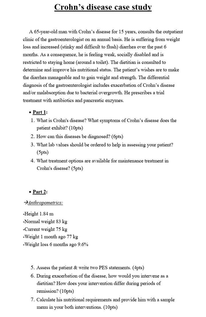 Solved Crohn S Disease Case Study A 65 Year Old Man With Chegg Solved Crohn S Disease Case Study A 65 Year Old Man With Chegg