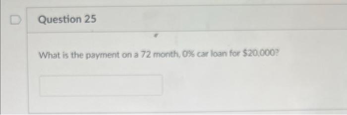 solved-what-is-the-payment-on-a-72-month-0-car-loan-for-chegg