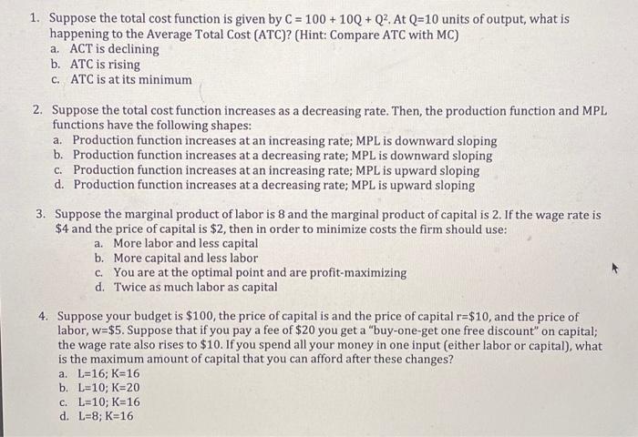 Solved 1. Suppose the total cost function is given by | Chegg.com