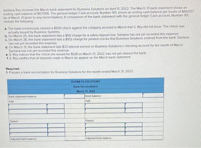 Solved Santana Rey Receives The March Bank Statement For | Chegg.com