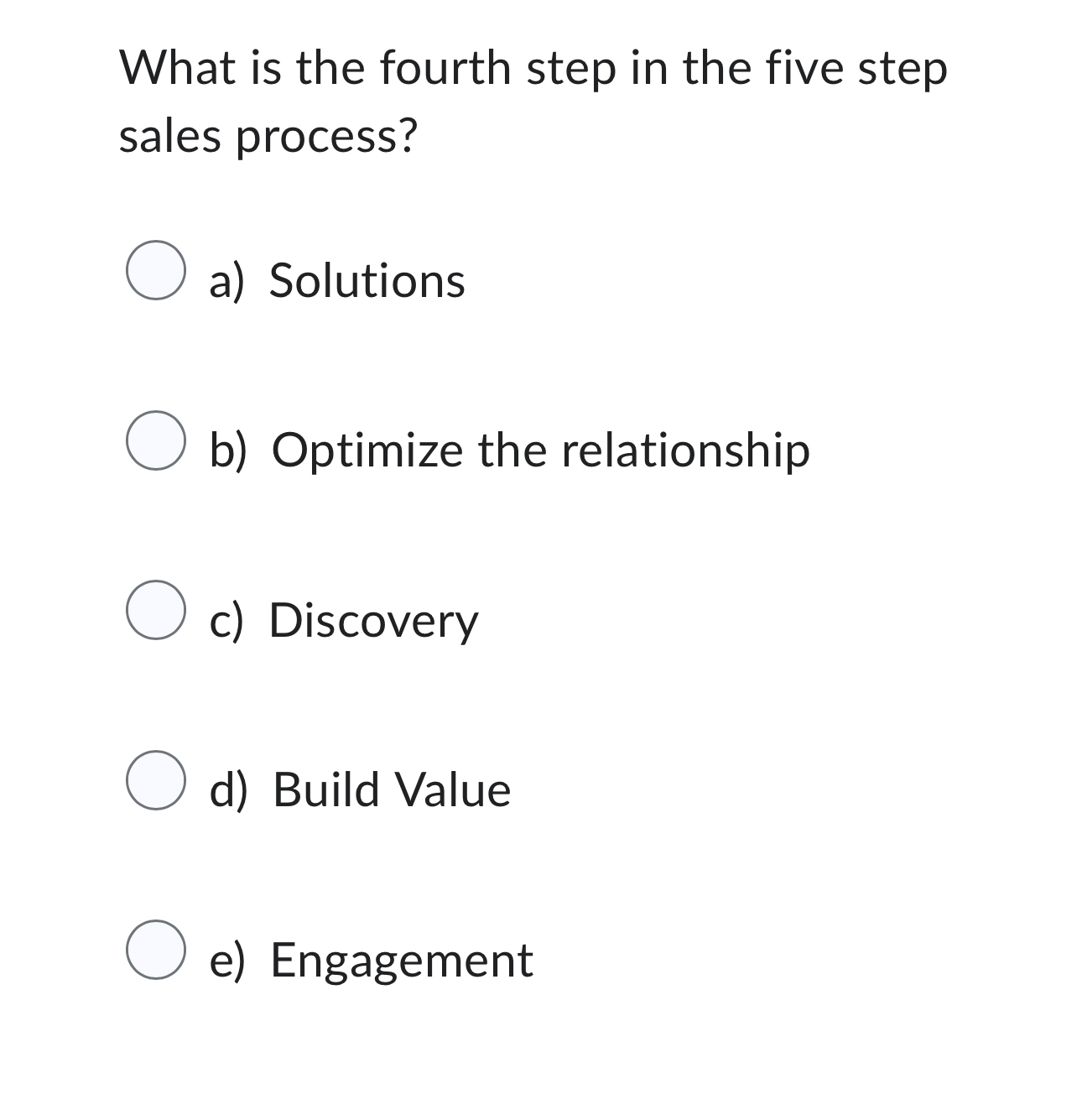 solved-what-is-the-fourth-step-in-the-five-step-sales-chegg