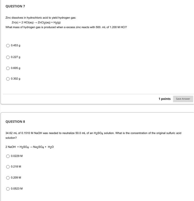 Solved QUESTION 7 Zinc dissolves in hydrochloric acid to