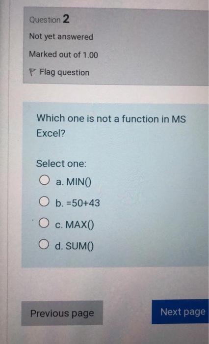 Solved Question 2 Not yet answered Marked out of 1.00 P Flag | Chegg.com