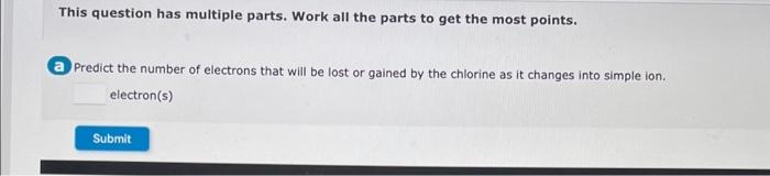 Solved This question has multiple parts. Work all the parts | Chegg.com