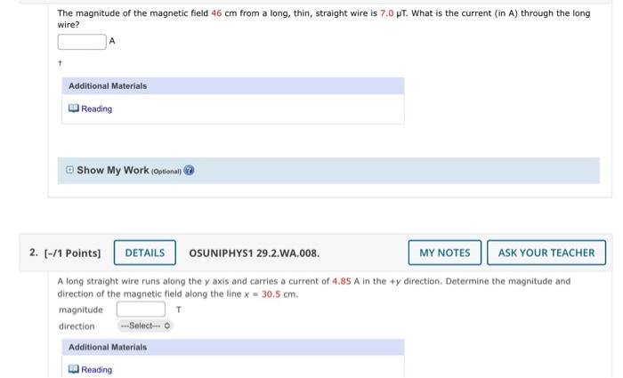 Solved The magnitude of the magnetic field 46 cm from a | Chegg.com