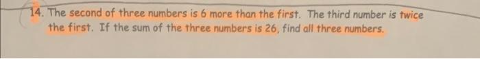 Solved 14. The second of three numbers is 6 more than the | Chegg.com