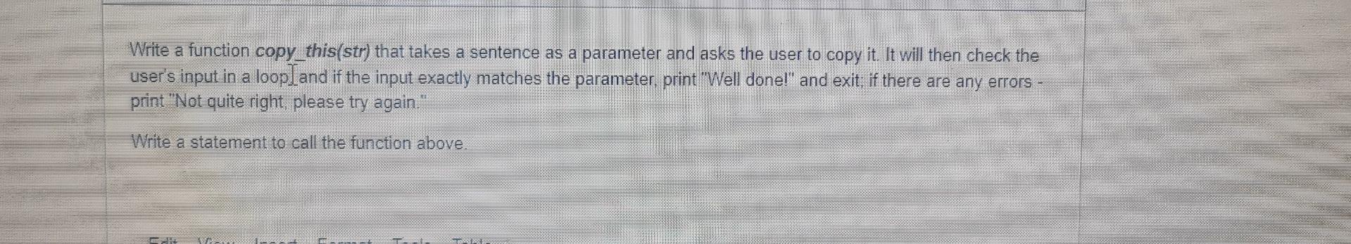 Solved Write a function copy_this(str) that takes a sentence | Chegg.com