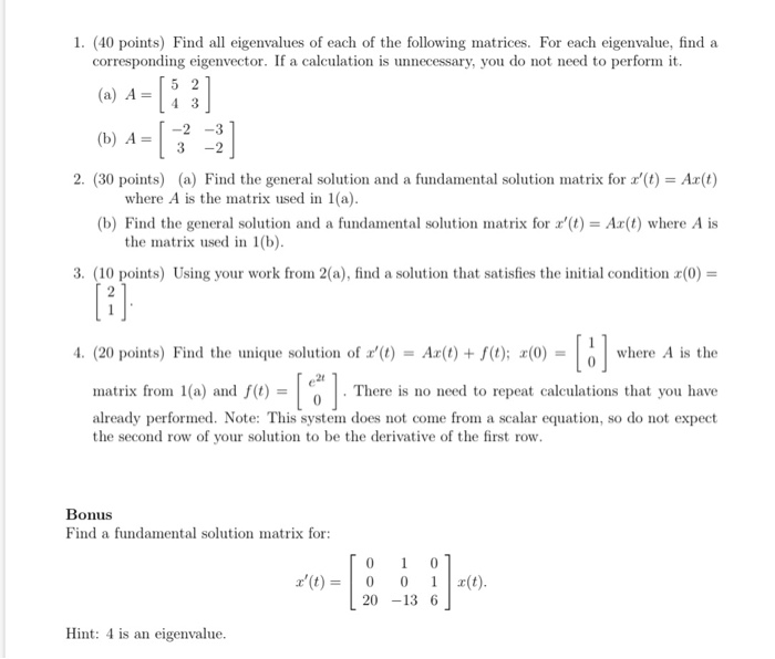 Solved 1. (40 points) Find all eigenvalues of each of the | Chegg.com