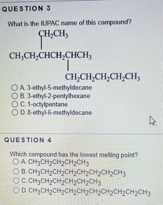 What is the IUPAC name of this compound?
A. 3-ethyl-5-methyldecane
B. 3-ethyl-2-pentylhexane
C. 1-octylpentane
D. 8-ethyl-6-m