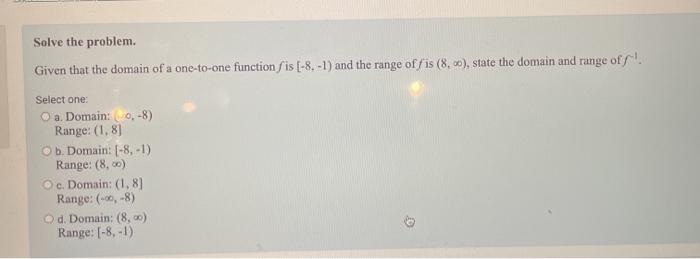 Solved Solve the problem. Given that the domain of a | Chegg.com