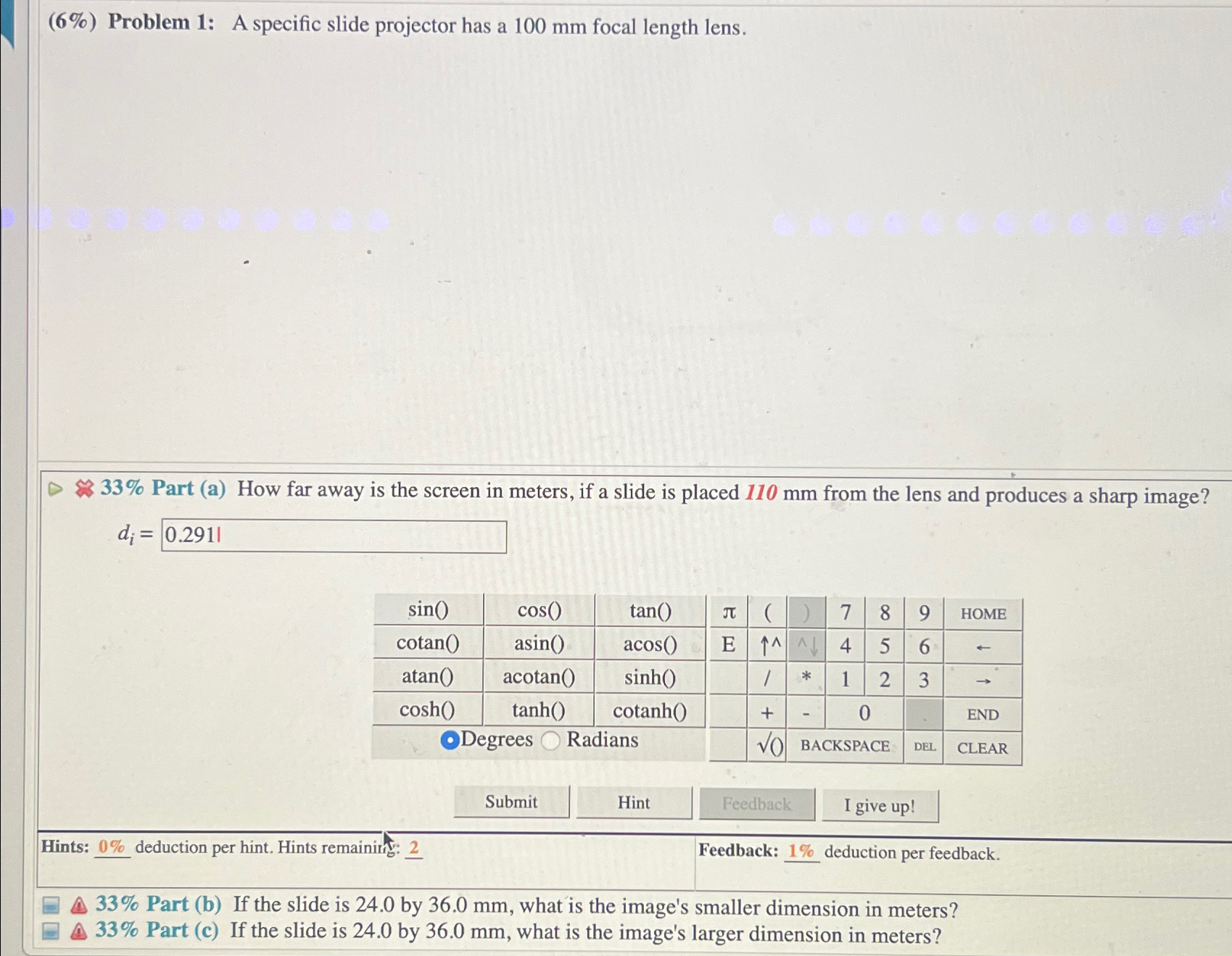Solved (6) ﻿Problem 1 A specific slide projector has a