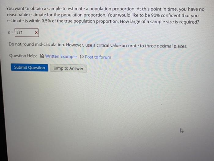 Solved You want to obtain a sample to estimate a population | Chegg.com