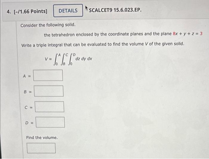 Solved Consider The Following Solid The Tetrahedron