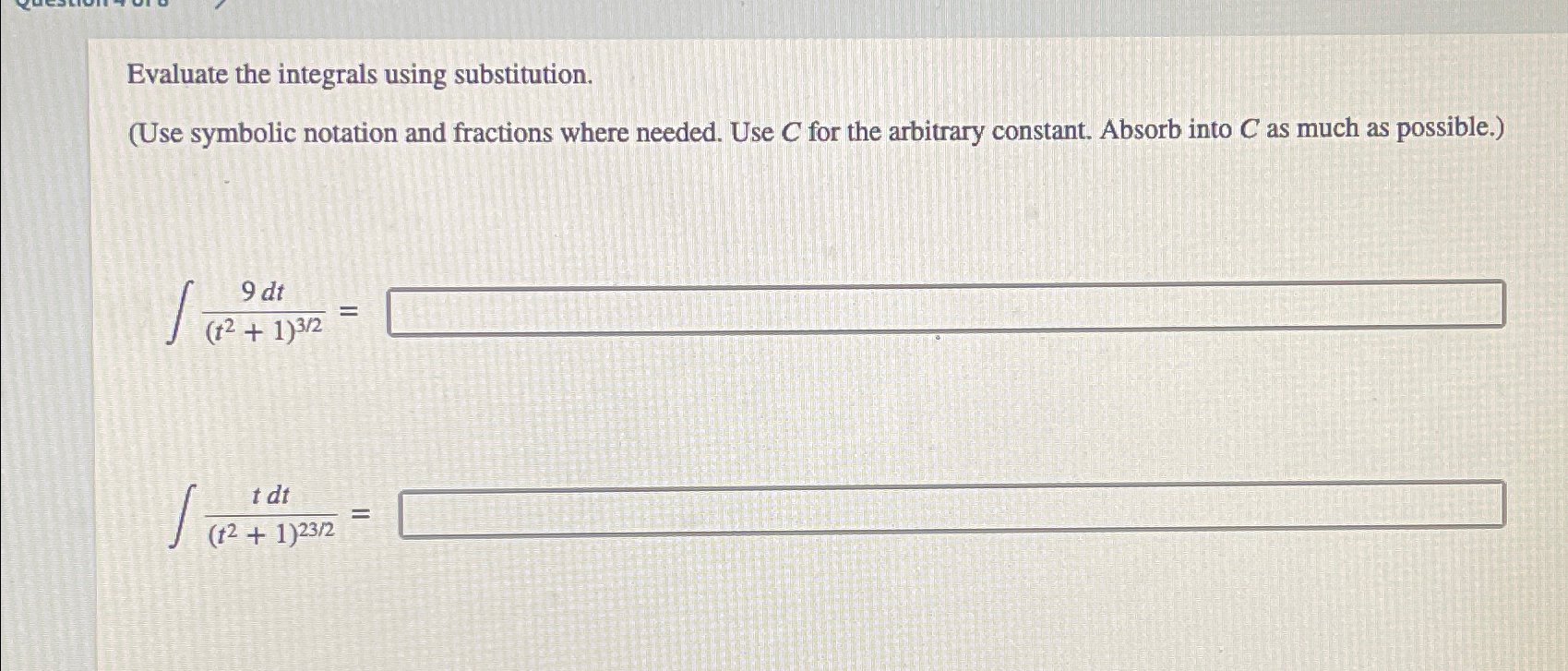 Solved Evaluate the integrals using substitution.(Use | Chegg.com