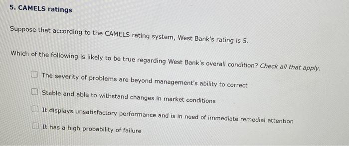 Solved 5. CAMELS ratings Suppose that according to the | Chegg.com