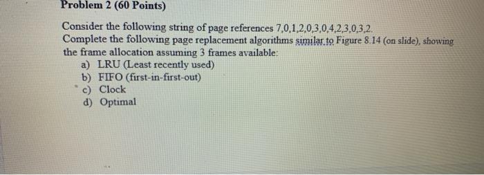 Solved Problem 2 (60 Points) Consider the following string | Chegg.com