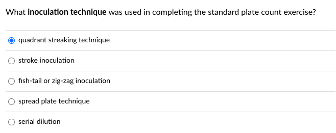 Solved What inoculation technique was used in completing the | Chegg.com
