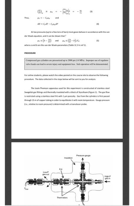 EXPERIMENT LE JOULE-THOMSON EFFECT Work Done By An | Chegg.com