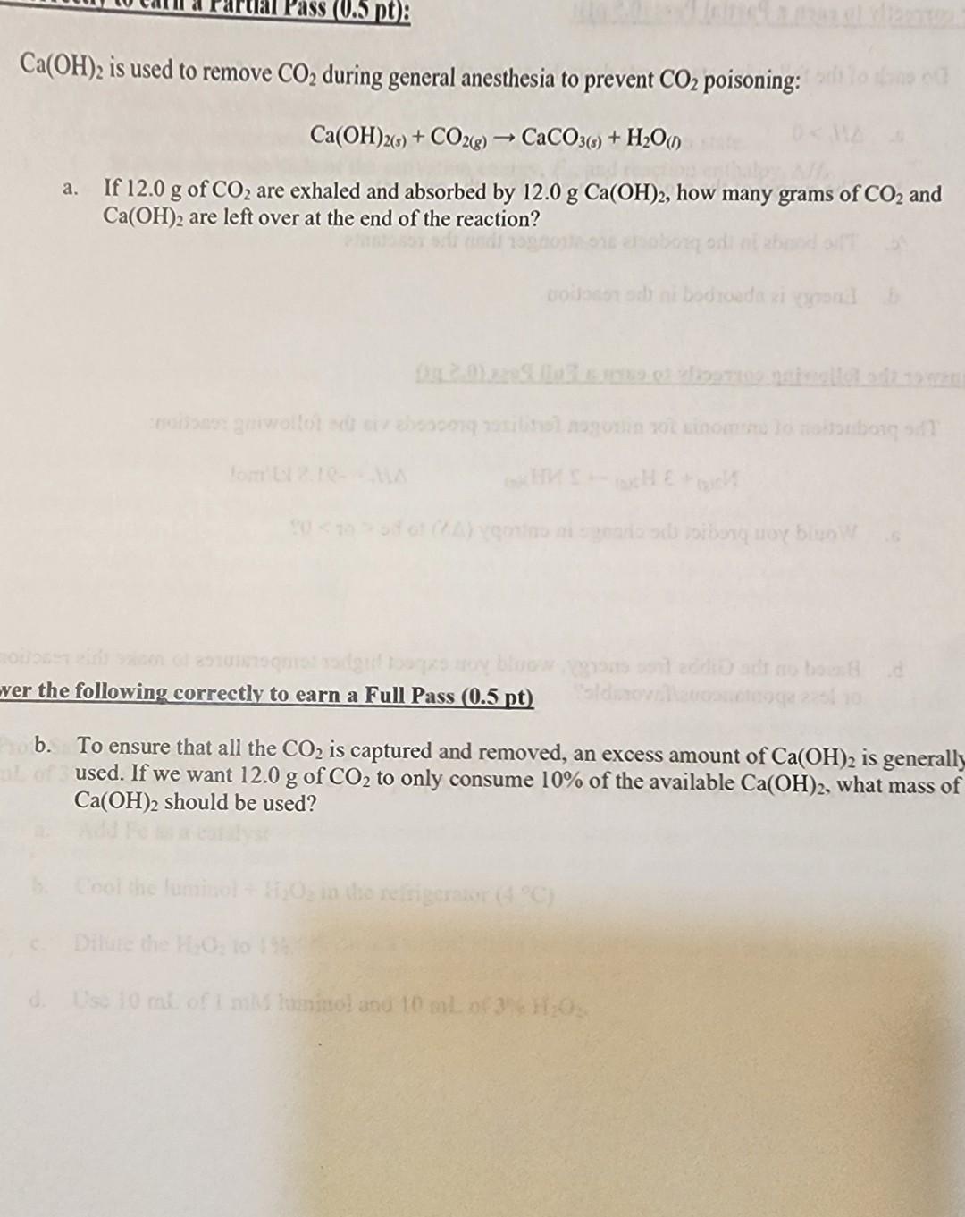 Solved Ca(OH)2 is used to remove CO2 during general | Chegg.com