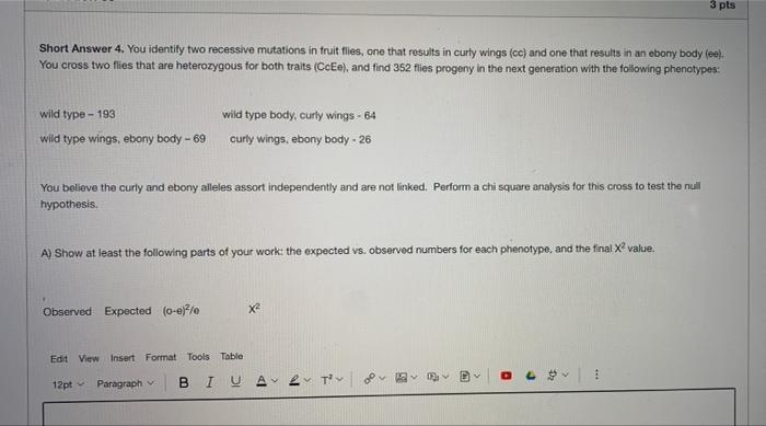 Solved 3 pts Short Answer 4. You identify two recessive | Chegg.com