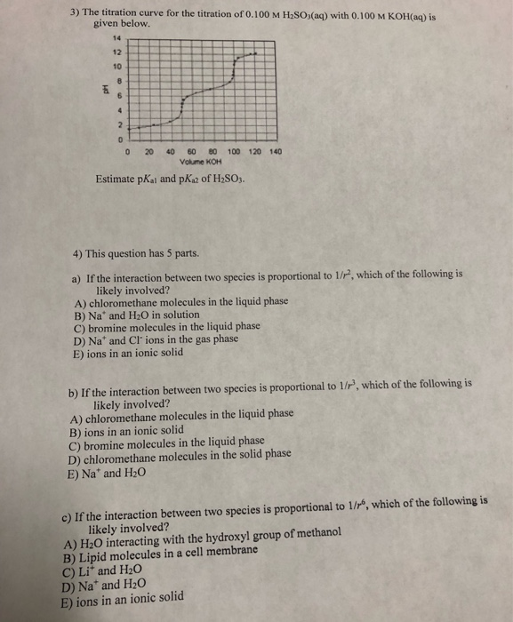 Solved 3) The titration curve for the titration of 0.100 M | Chegg.com